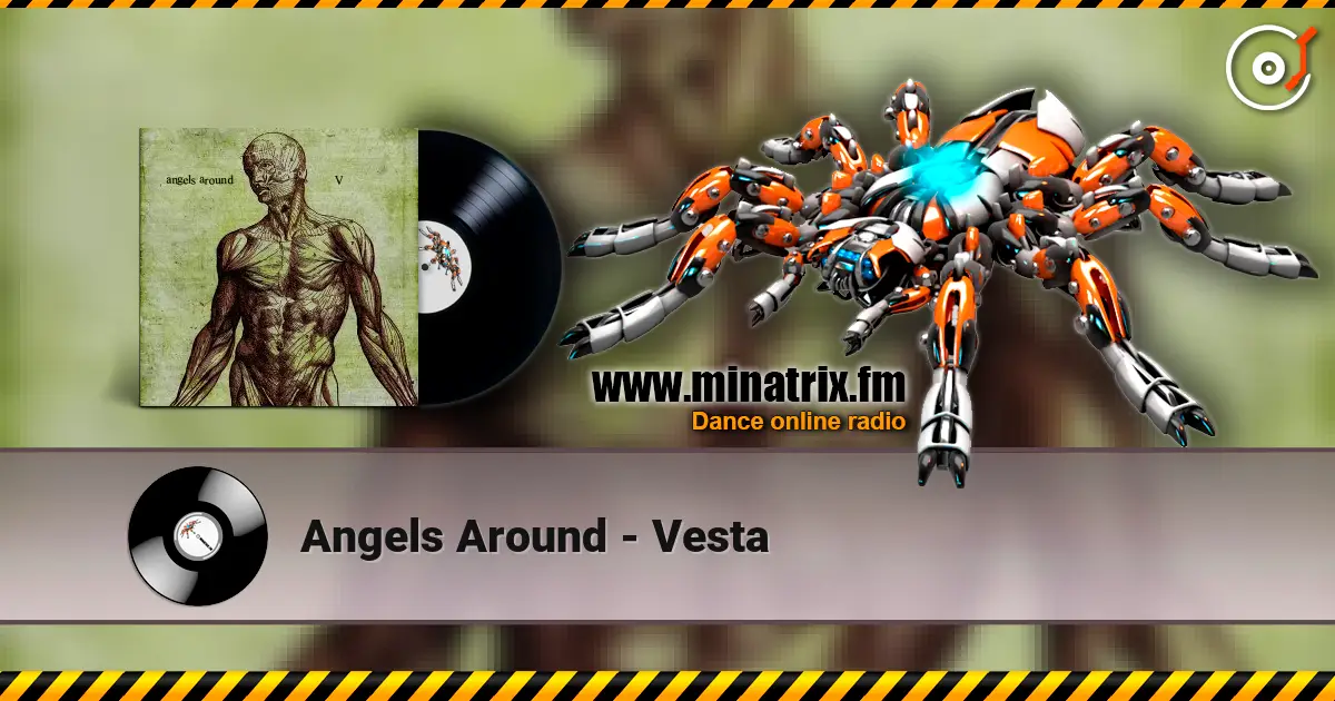 Angels Around - Vesta online in hoher Qualität hören | Minatrix.FM