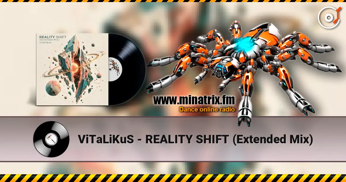 ViTaLiKuS - REALITY SHIFT (Extended Mix) жоғары сапада онлайн тыңдау | Minatrix.FM