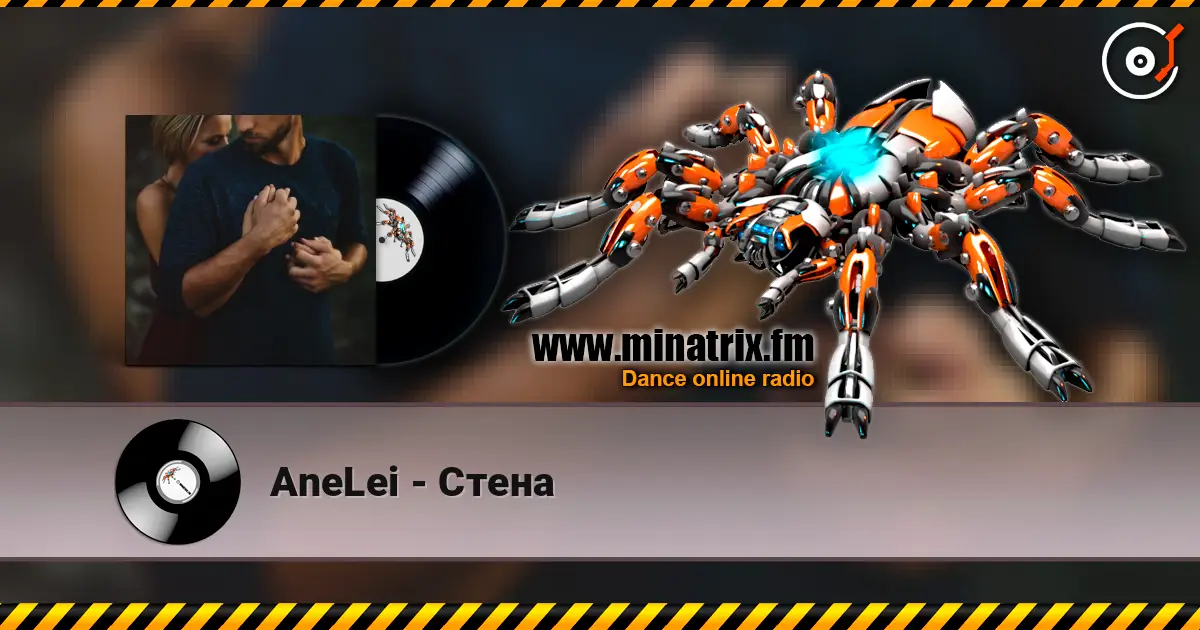 AneLei - Стена online in hoher Qualität hören | Minatrix.FM