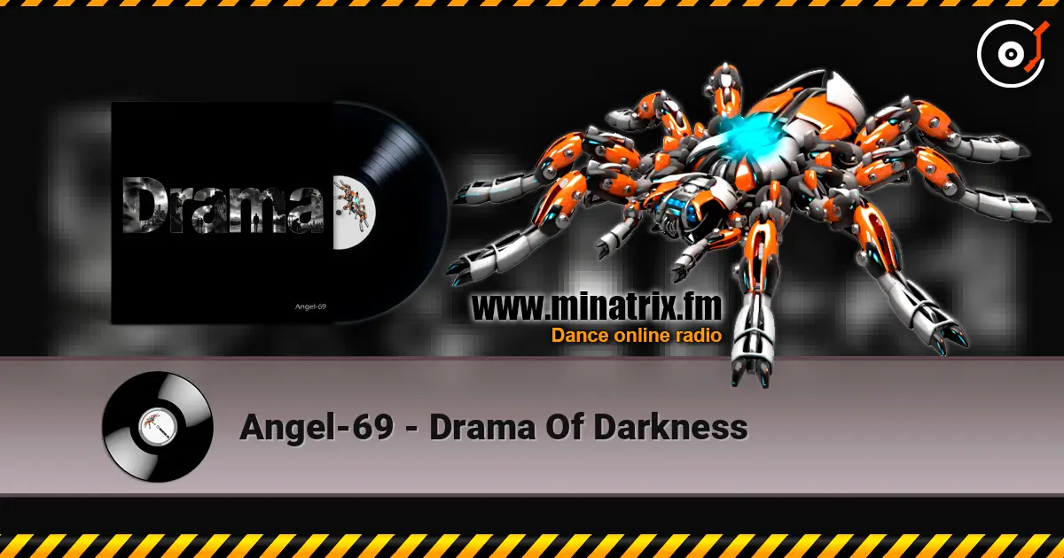 Angel-69 - Drama Of Darkness écouter en ligne en haute qualité | Minatrix.FM