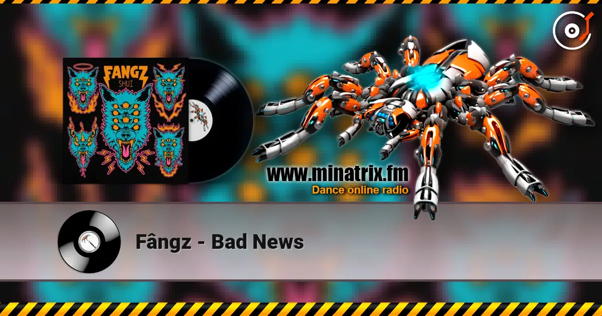 Fângz - Bad News слухати онлайн у високій якості | Minatrix.FM