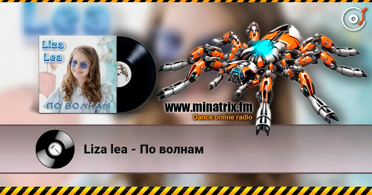 Liza lea - По волнам écouter en ligne en haute qualité | Minatrix.FM