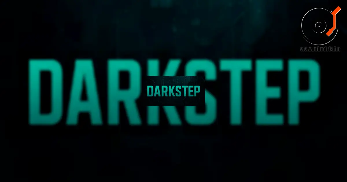 Darkstep —— Drum & Bass 的黑暗音色