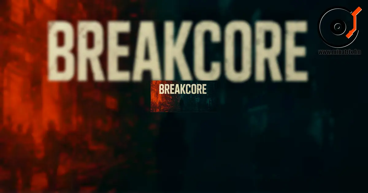 Breakcore — la música del caos y la energía